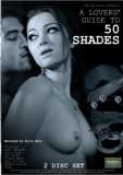 A Lover's Guide to 50 Shades (uncut) 2-Disc Set
