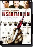 Insanitarium (uncut)