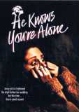 He Knows You're Alone - Panische Angst (uncut)