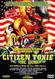 The Toxic Avenger 4 - Citizen Toxie (uncut) Lloyd Kaufman