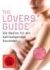 Lovers Guide - Die Basics für ein befriedigendes Sexleben