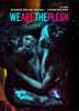 We are the Flesh (uncut) Mediabook Blu-ray B