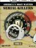 America's most wanted Serial Killers (uncut) Vol. 1