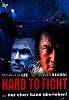 Hard to Fight (uncut)