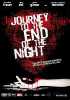 Journey to the End of the Night (uncut)