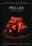 Pro-Life - Des Teufels Brut (uncut) Black Edition#017