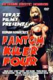 Roman Nowicki's Fantom Kiler Four (uncut)