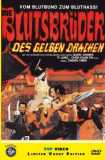 Die Blutsbrüder des Gelben Drachen (uncut) Limited 150