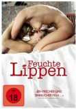 Feuchte Lippen (uncut)