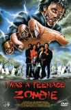 Atomic Thrill - I was a Teenage Zombie (uncut) Limited 99