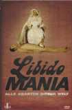 Libido Mania - Alle Abarten dieser Welt (uncut) Limited 50