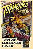 Tormented Terror - Turm der schreienden Frauen (uncut) Buchbox