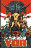 Il Mondo Di Yor (uncut) Limited 55