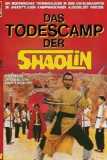 Das Todescamp der Shaolin (uncut) AVV 25 A Limited 33