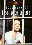 Lasst mich Leben (uncut) Susan Hayward
