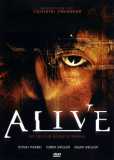 Alive - Der Tod ist die bessere Alternative (uncut)