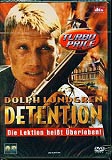 Detention - Die Lektion heißt Überleben (uncut)