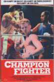 Champion Fighter (uncut) AVV 469 B Limited 50