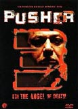 Pusher 3 (uncut) Nicolas Winding Refn