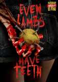 Even Lambs Have Teeth (uncut) Terry Miles