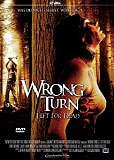 Wrong Turn 3 - Left for Dead