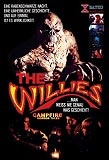 The Willies (uncut) Limited Edition 200