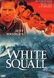 White Squall (uncut) Jeff Bridges