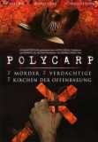 Polycarp (uncut)