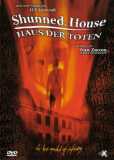 Shunned House - Haus der Toten (uncut)