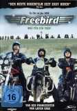 Freebird - Was für ein Trip (uncut)