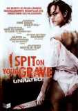 I Spit on your Grave - Neuauflage 2010 (uncut)