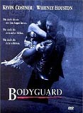 Bodyguard (uncut) Kevin Costner + Whitney Houston