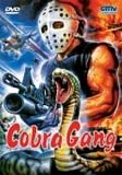 Cobra Gang (uncut)