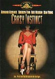 Crazy Instinct (uncut)