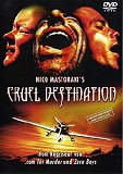 Cruel Destination (uncut)