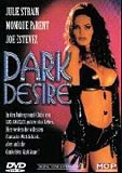 Dark Desire (uncut)