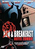Dead & Breakfast - Hotel Zombie (uncut)