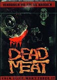 Dead Meat (uncut)