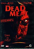 Dead Meat - Stirb und Friss (uncut)