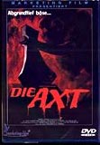 Die Axt (uncut)