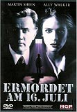 Ermordet am 16. Juli (uncut) Martin Sheen