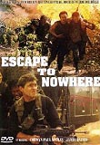 Escape to Nowhere (uncut)
