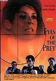 Eyes of the Prey (uncut)