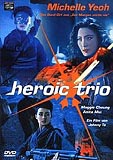 Heroic Trio (uncut) Michelle Yeah