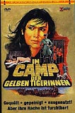 Im Camp der gelben Tigerinnen (uncut)