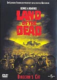 Land of the Dead - Director's Cut (uncut) George A. Romero