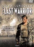 The Last Warrior (uncut)