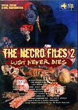 Necro Files 2 (uncut) Todd Tjersland