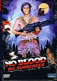 No Blood No Surrender (uncut)