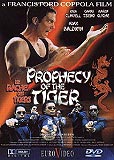 Prophecy of the Tiger (uncut) Francis Ford Coppola